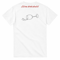 Let me drink about it T-Shirt Rückenprint weiß