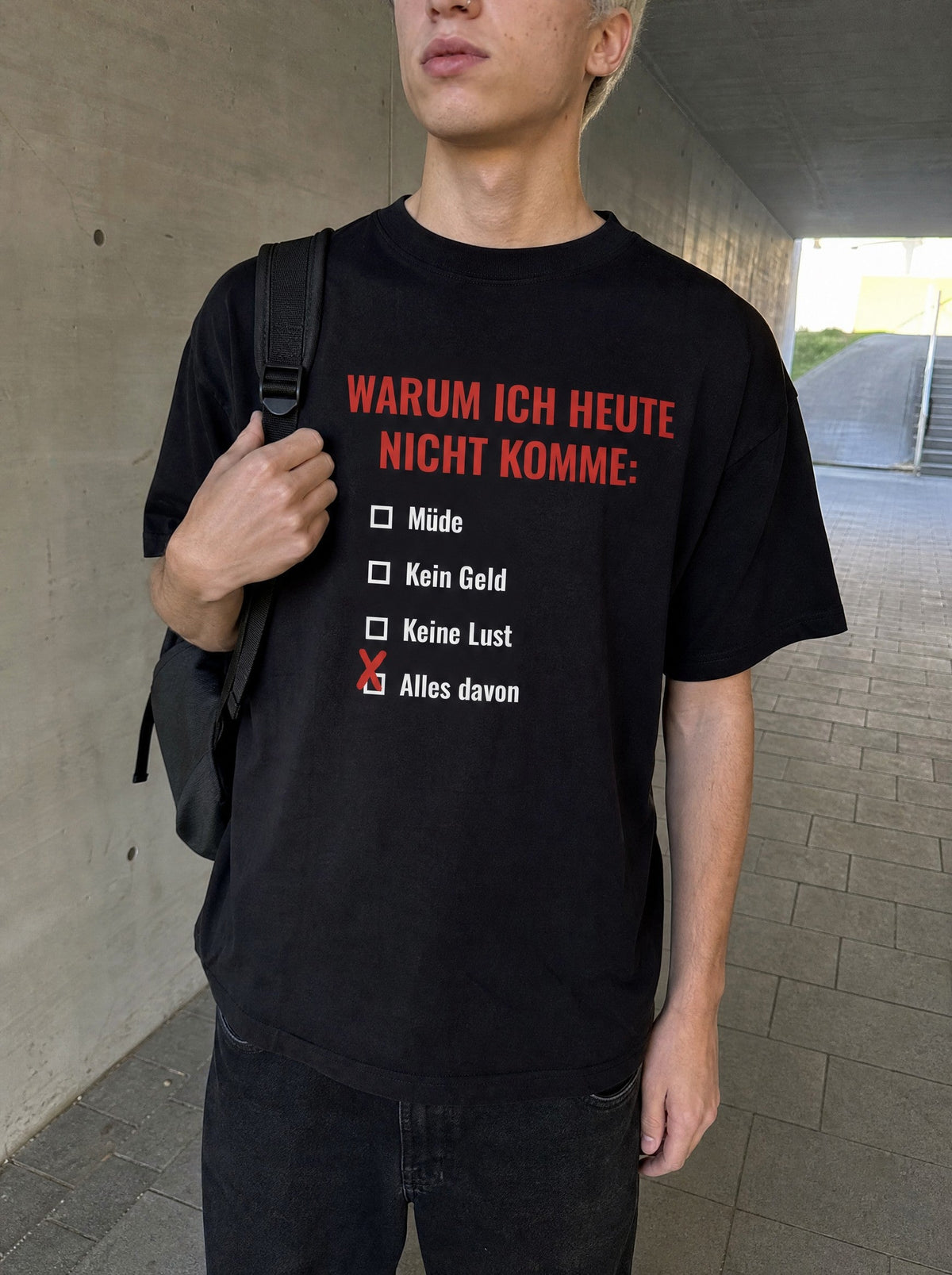 Warum ich heute nicht komme T-Shirt getragen